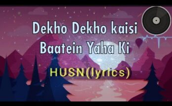 Husn Lyrics In Hindi